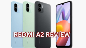 Redmi A2 Reviews: Unveiling the Smartphone Marvel